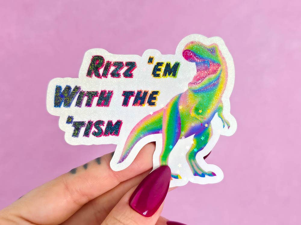 Rizz 'em with the 'tism, Autism Awareness Sticker