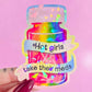Hot Girls Take Their Meds Holographic Sticker, 2.6 x 3.25 in