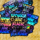 Women are magic holographic sticker