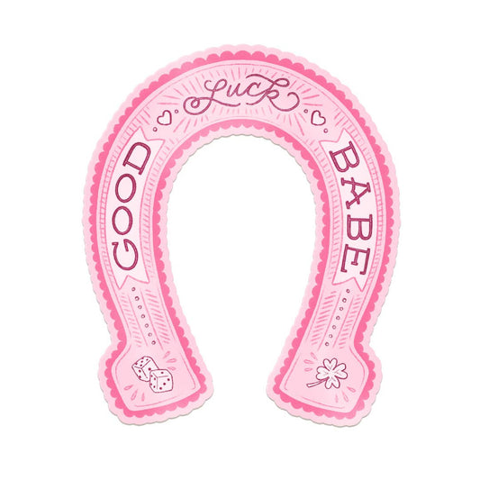 Good Luck Babe Horseshoe "Lucky" Charm Vinyl Sticker