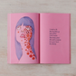 Fire and Other Feelings - a book of art and poems