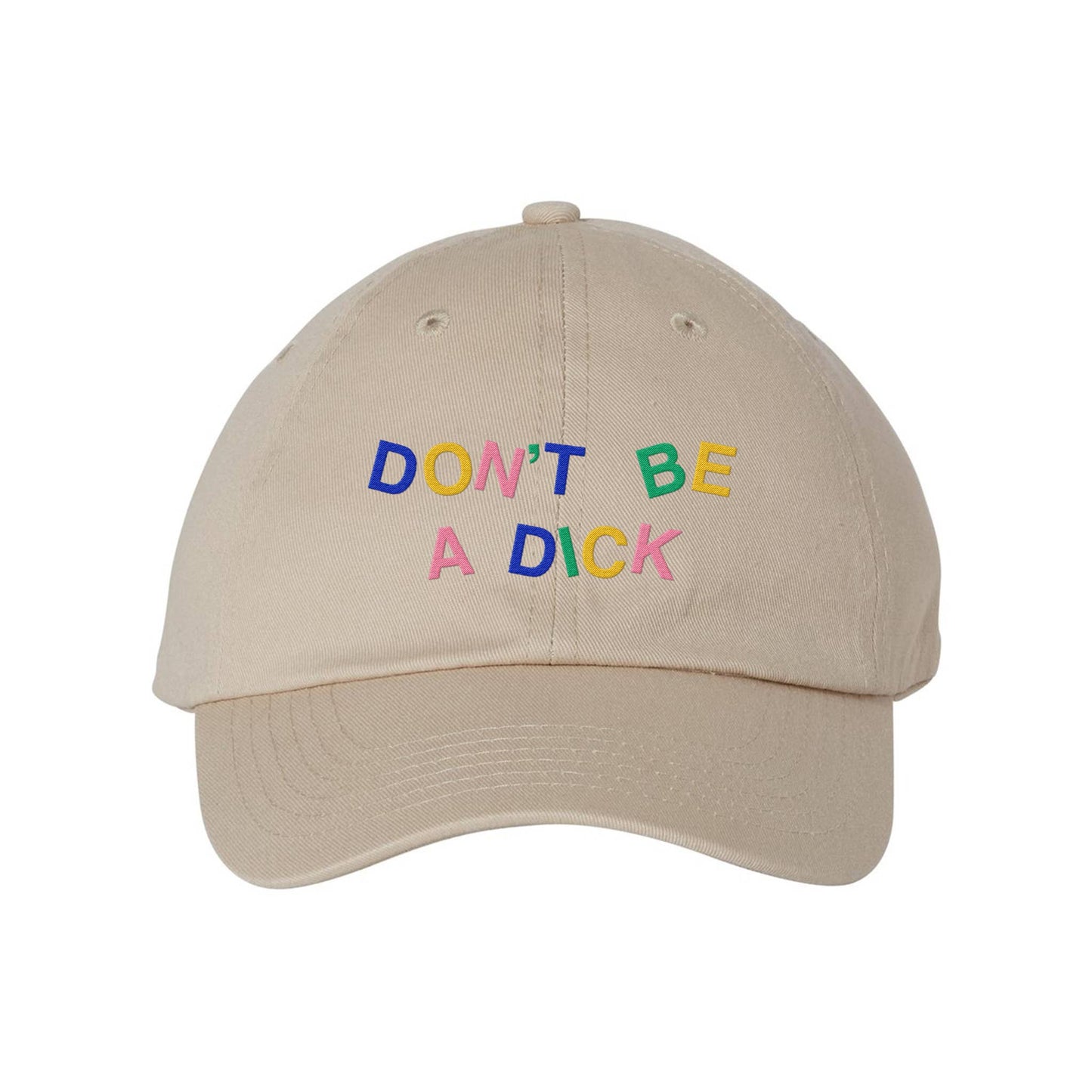 Don't Be A Dick Dad Hat