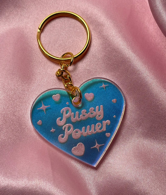 Pussy Power Iridescent Acrylic Keychain