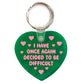 I Have Decided To Be Difficult Heart Shaped Vinyl Keychain