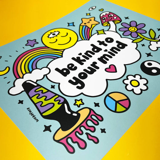 Print - Be Kind to Your Mind