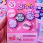 The Bitch Pack (Buttons or Magnets!)