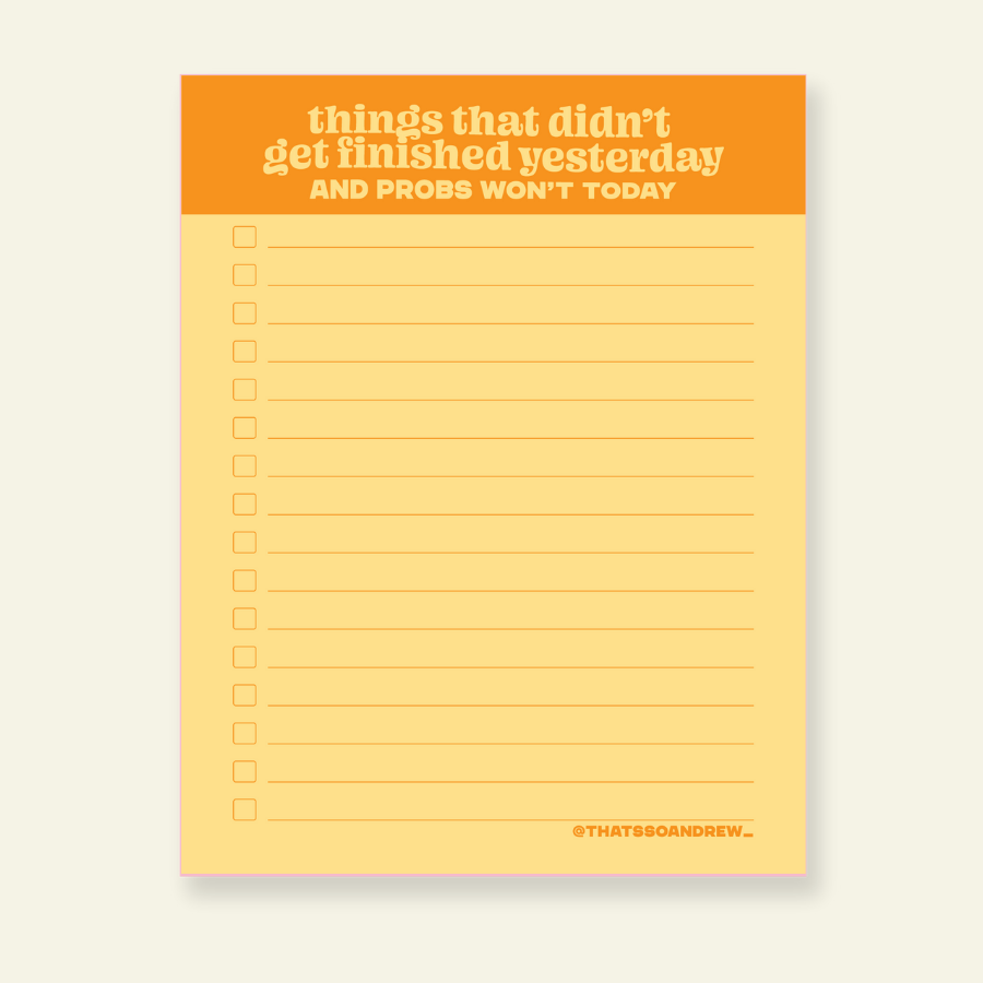 Things From Yesterday  - Snarky & Funny Notepad