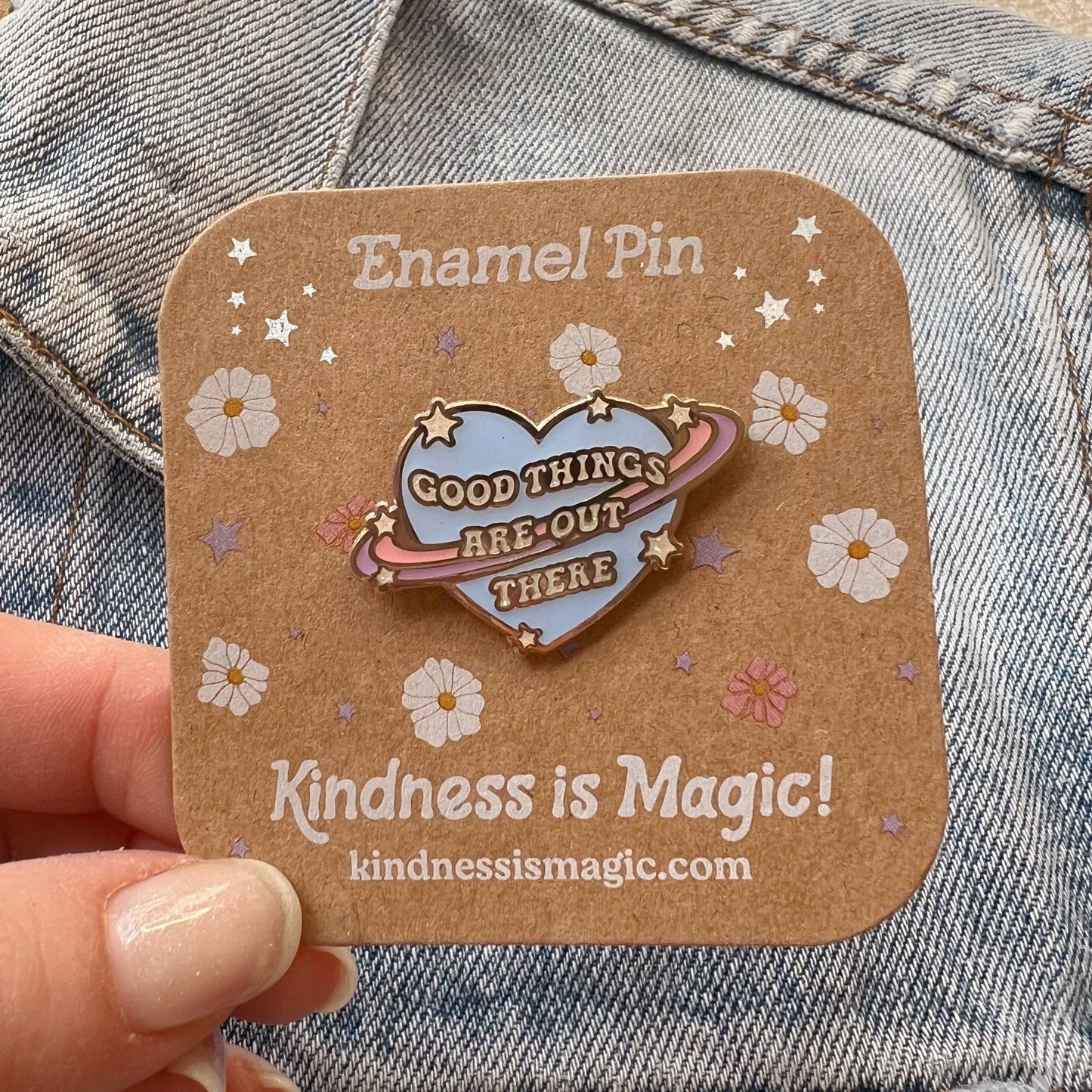 Good Things are Out There Planet Pin