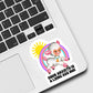 Your Anxiety Lying Sticker