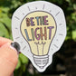 Be The Light Sticker