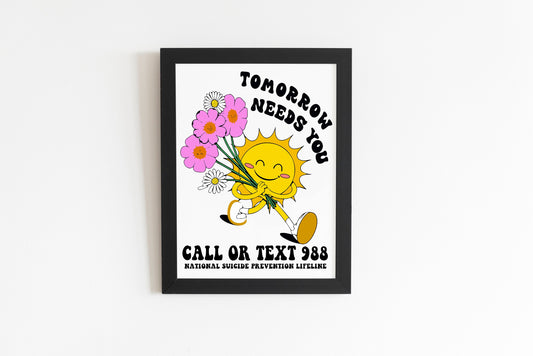 Tomorrow Needs You Poster - 18"x24" Poster