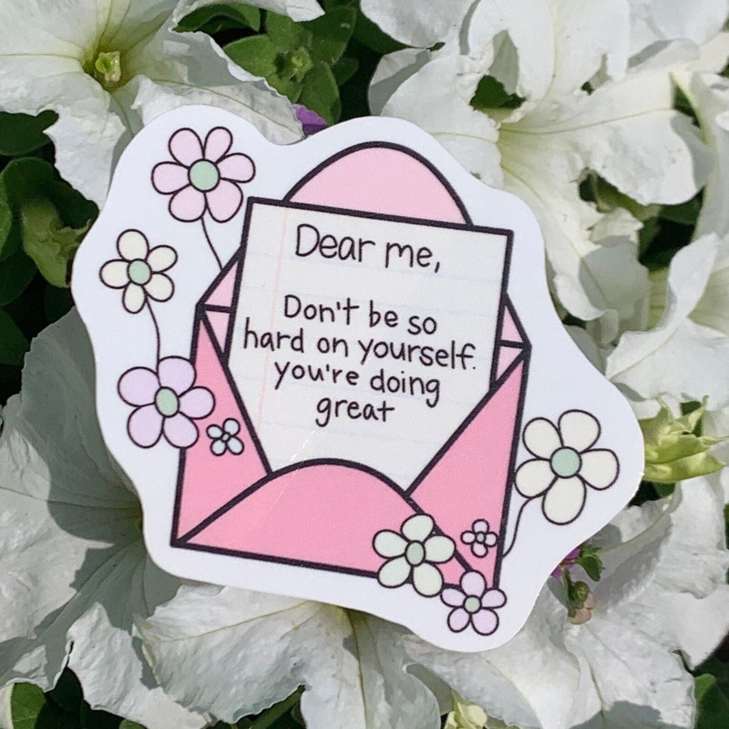 Dear Me You're Doing Great Sticker