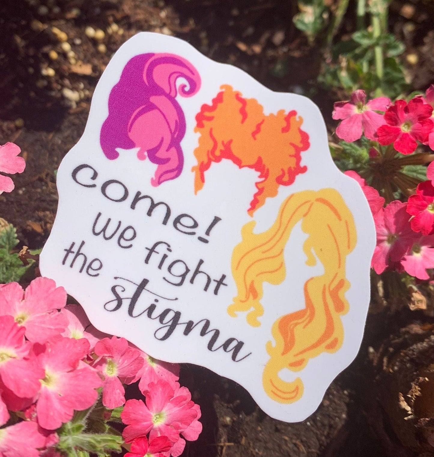 We Fight The Stigma Sticker - Pop Culture Inspired