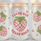 I Love You Berry Much Drinking Glass - 16 oz. Glass